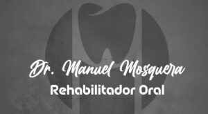 Dr. MANUEL ALEJANDRO MOSQUERA – ODONTOLOGO